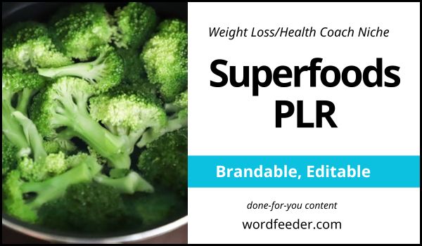 Superfoods PLR Articles